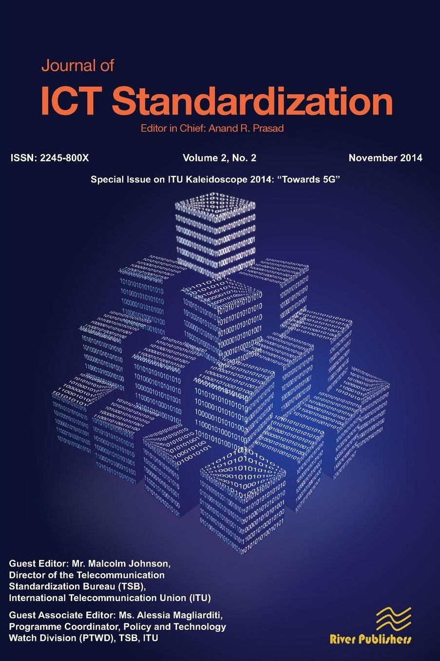 Journal of ICT Standardization 2-2: ITU Kaleidoscope 2014: Towards 5G