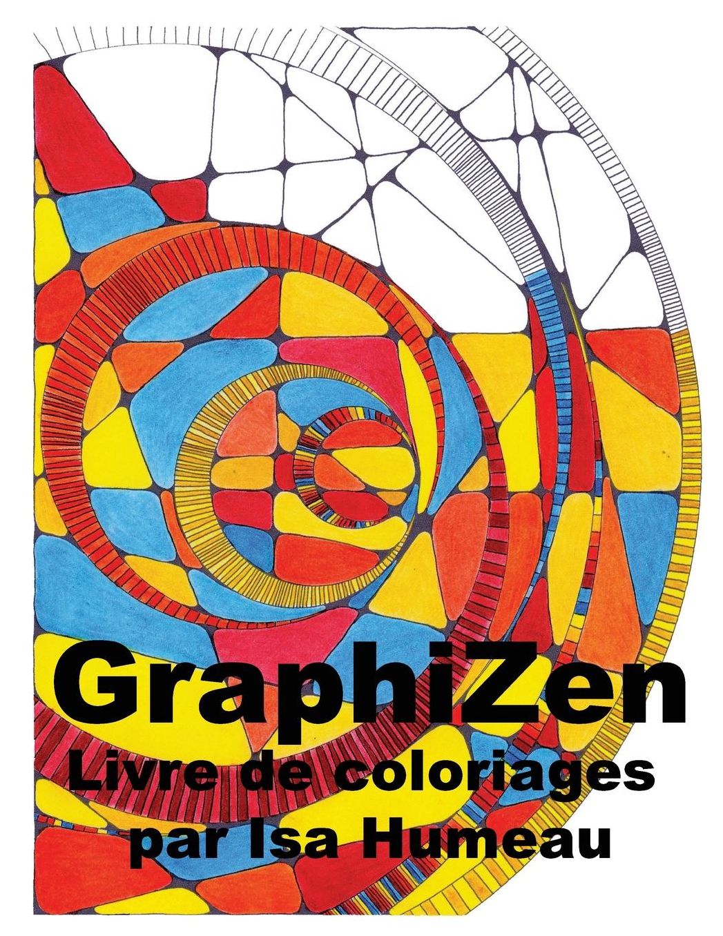 GraphiZen par Isa Humeau: "Global Doodle Gems" présente GraphiZen, le livre de coloriages d'Isa Humeau