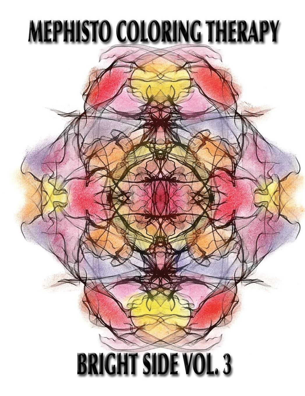 Mephisto Coloring Therapy Bright Side Volume 3: Adult Coloring Book