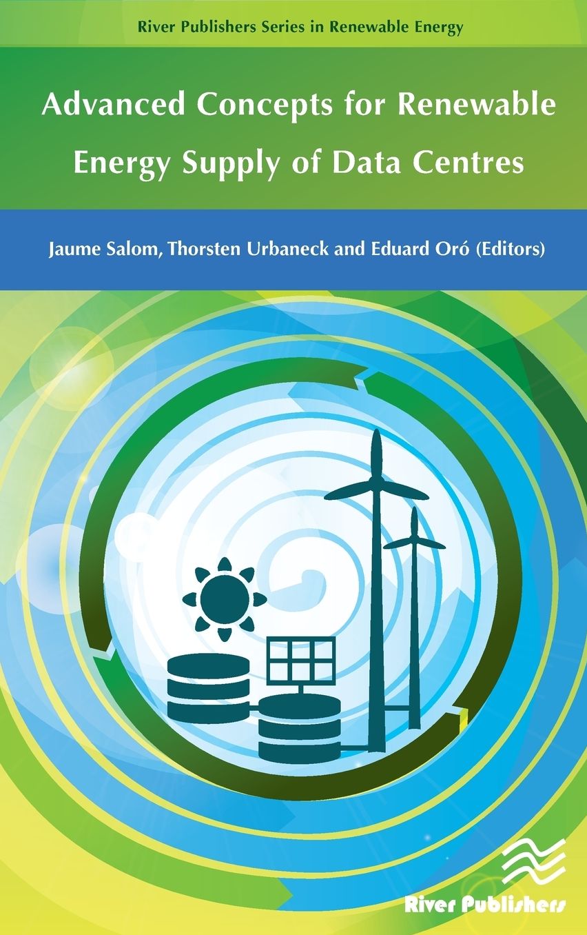 Advanced Concepts for Renewable Energy Supply of Data Centres