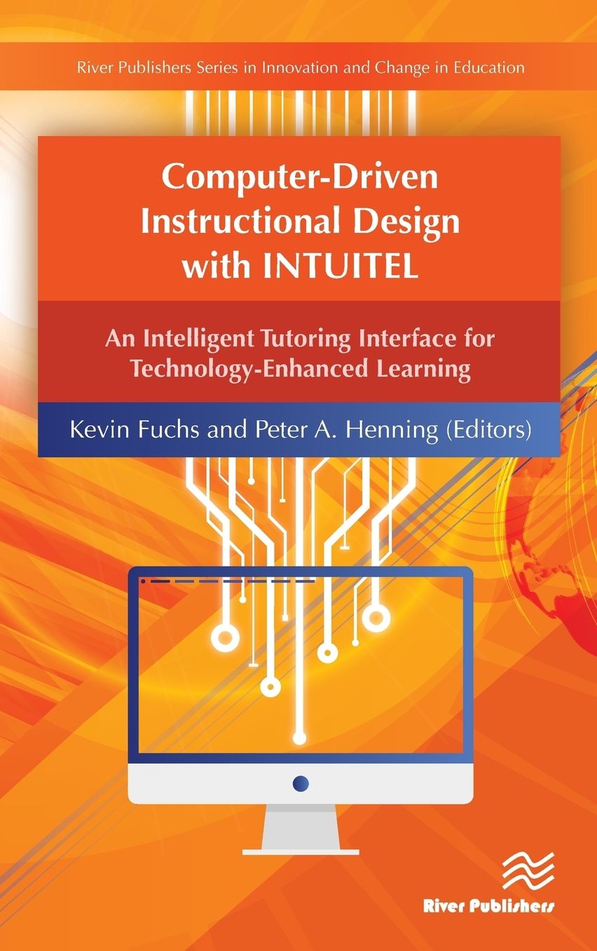 Computer-Driven Instructional Design with INTUITEL: An Intelligent Tutoring Interface for Technology-Enhanced Learning