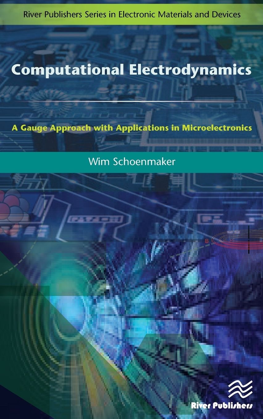 Computational Electrodynamics: A Gauge Approach with Applications in Microelectronics