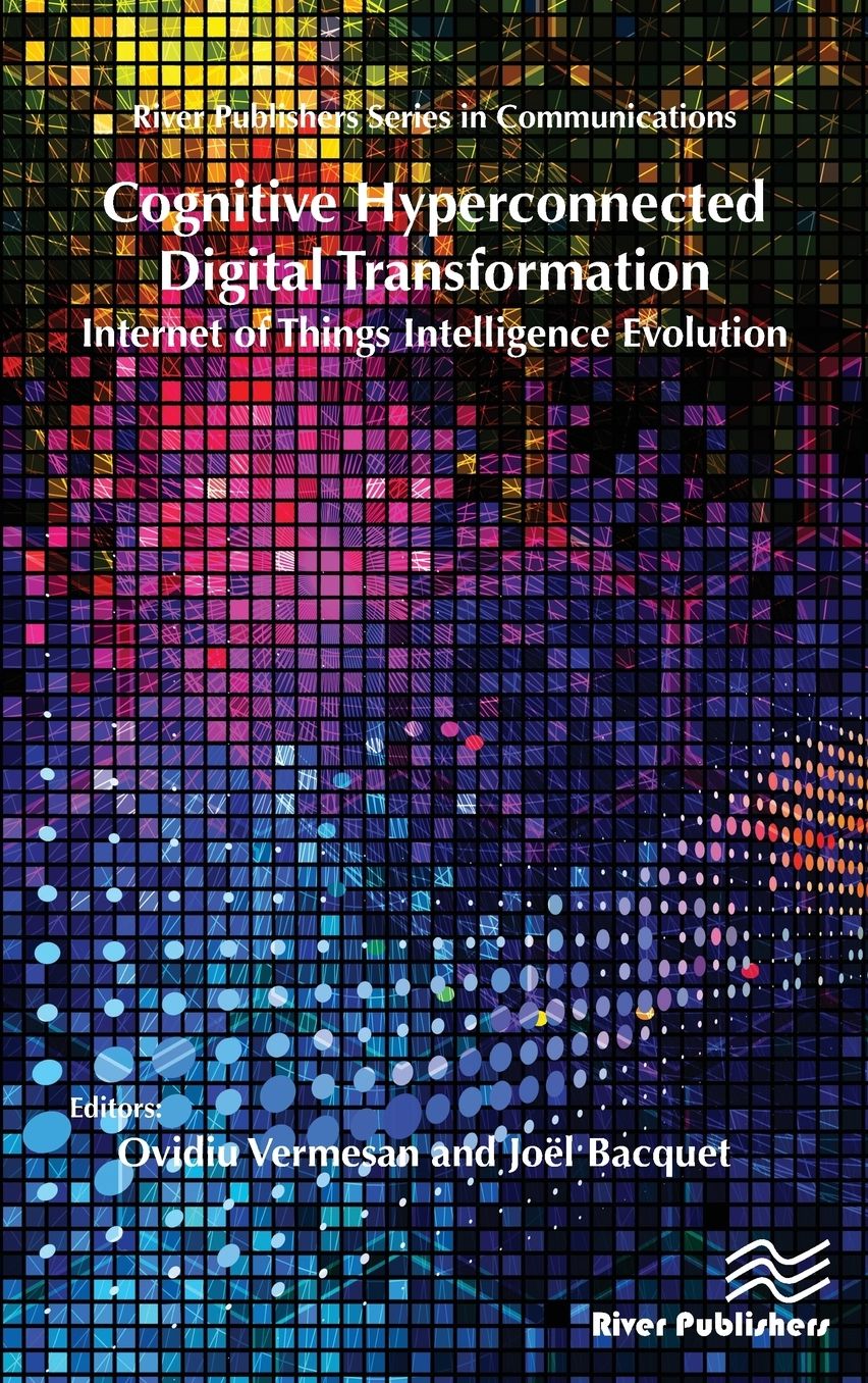 Cognitive Hyperconnected Digital Transformation: Internet of Things Intelligence Evolution