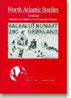 Greenland: Nationalism and Cultural Identity in Comparative Perspective