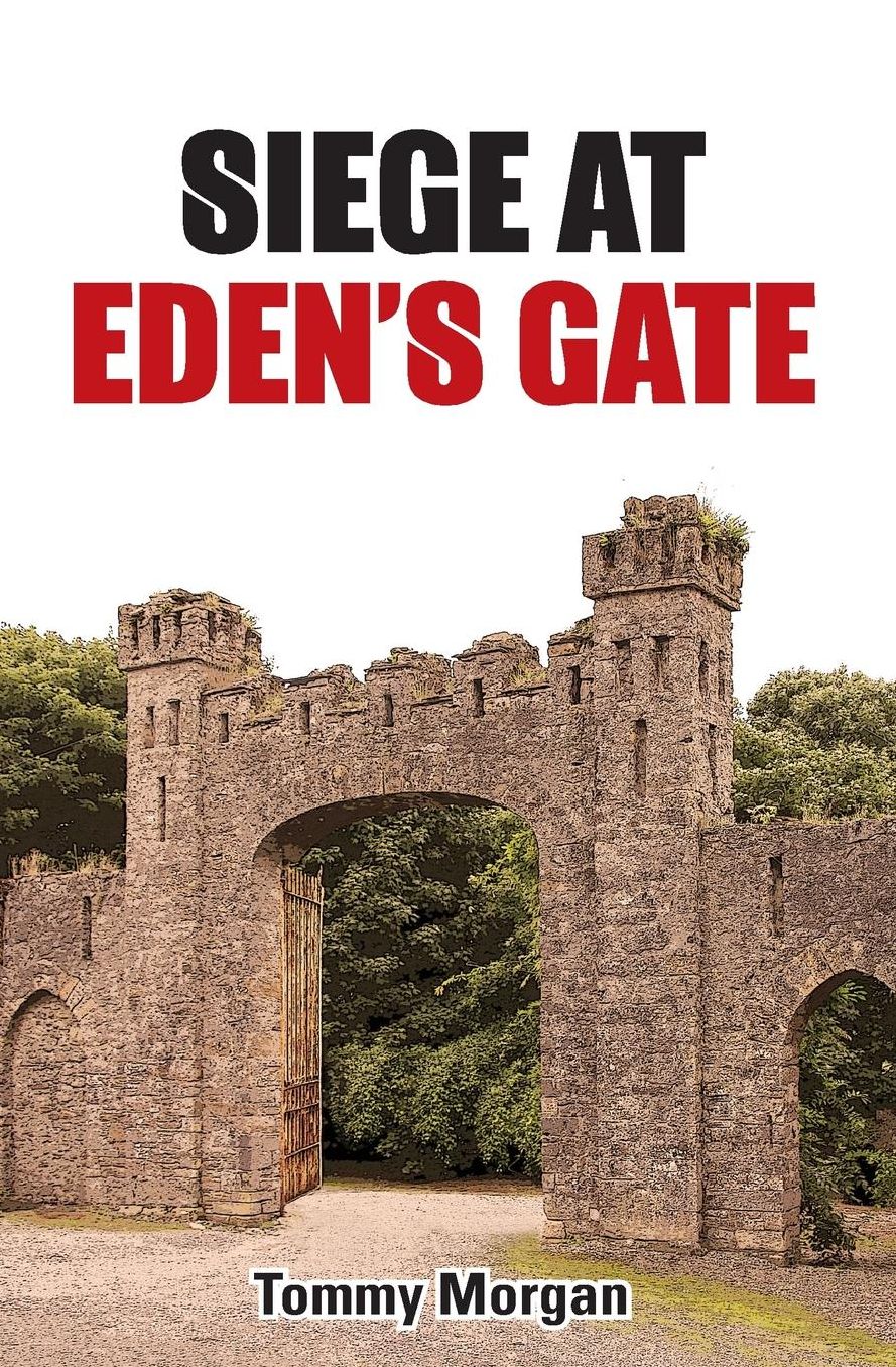 Siege at Eden's Gate