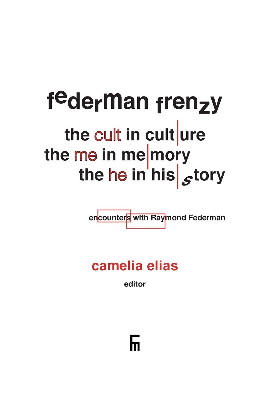 Federman Frenzy