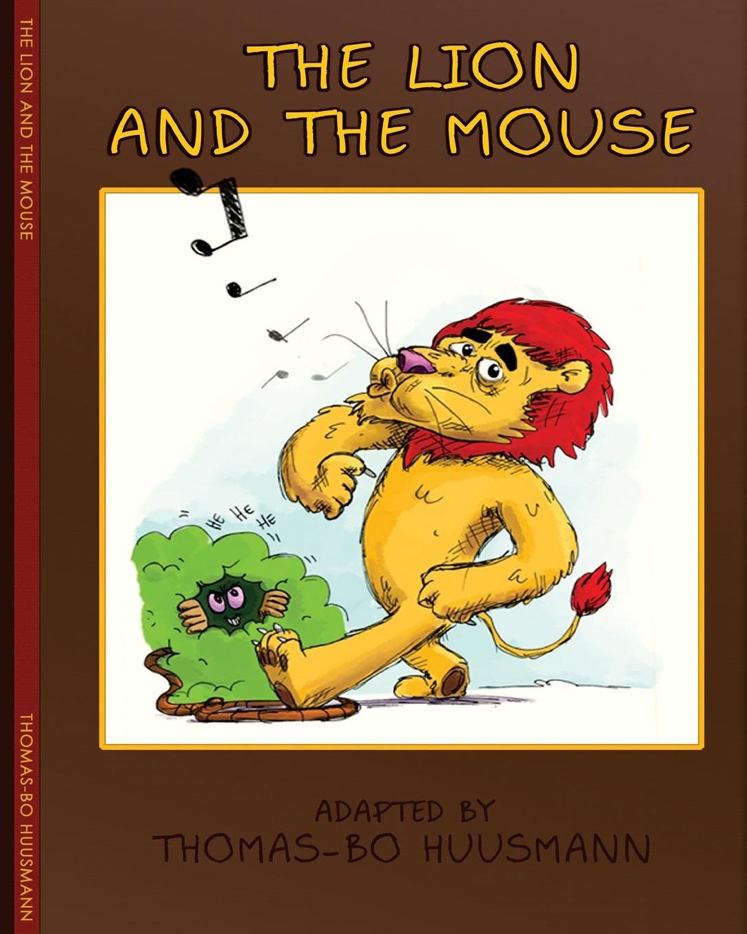 The Lion and The Mouse