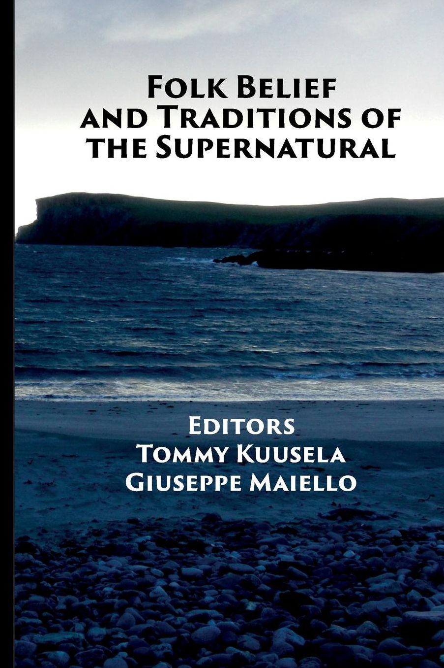 Folk Belief and Traditions of the Supernatural