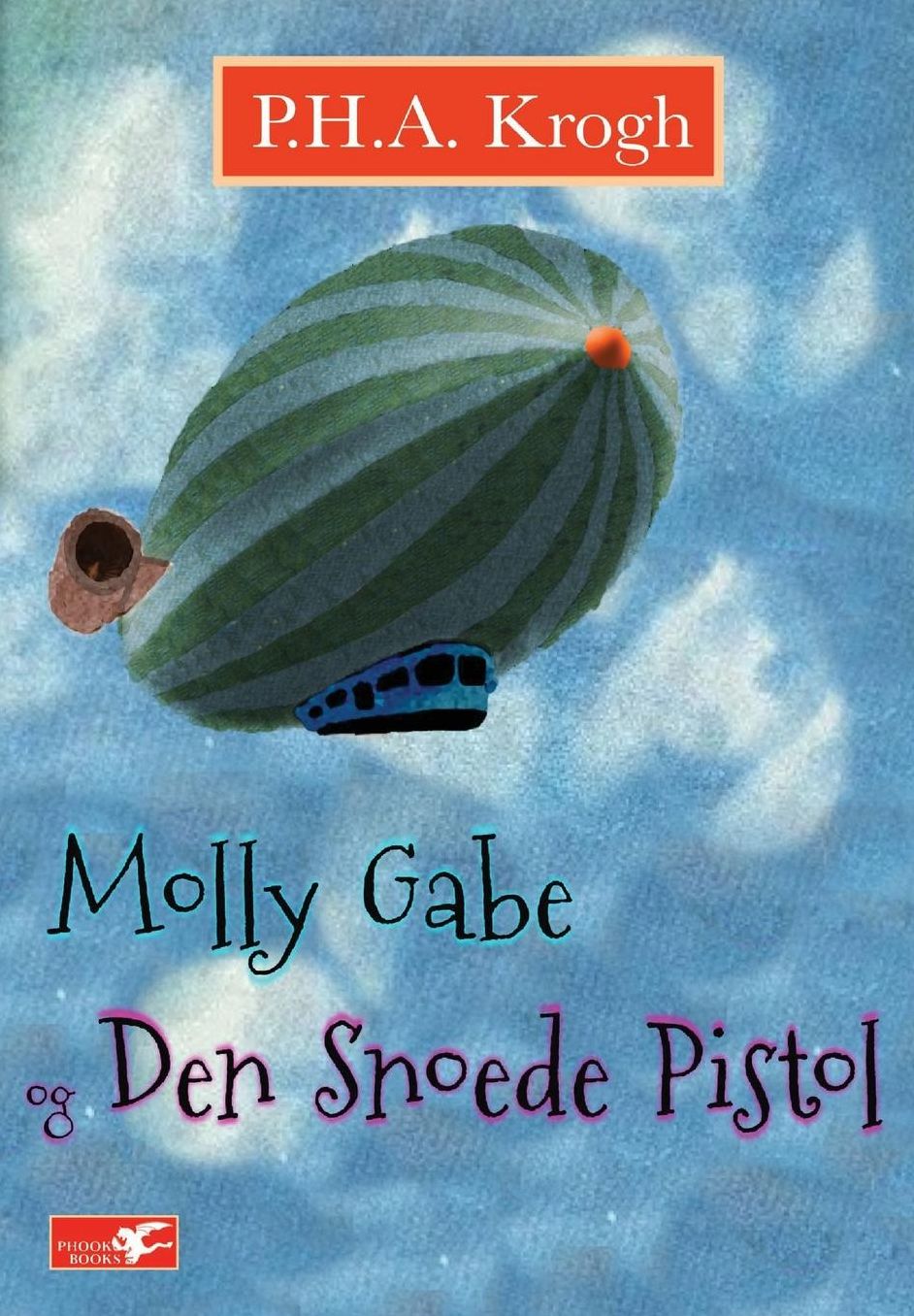 Molly Gabe Og Den Snoede Pistol