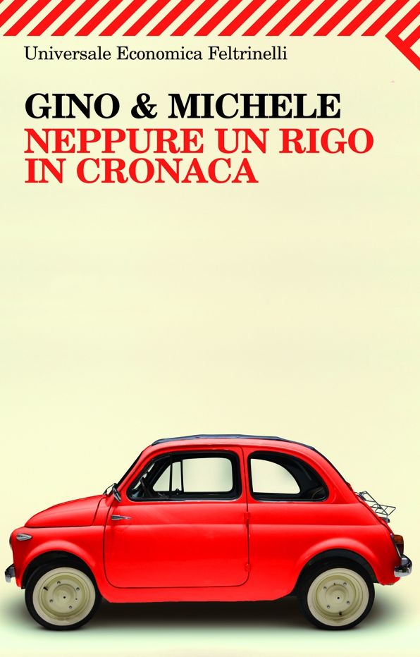 Neppure un rigo in cronaca