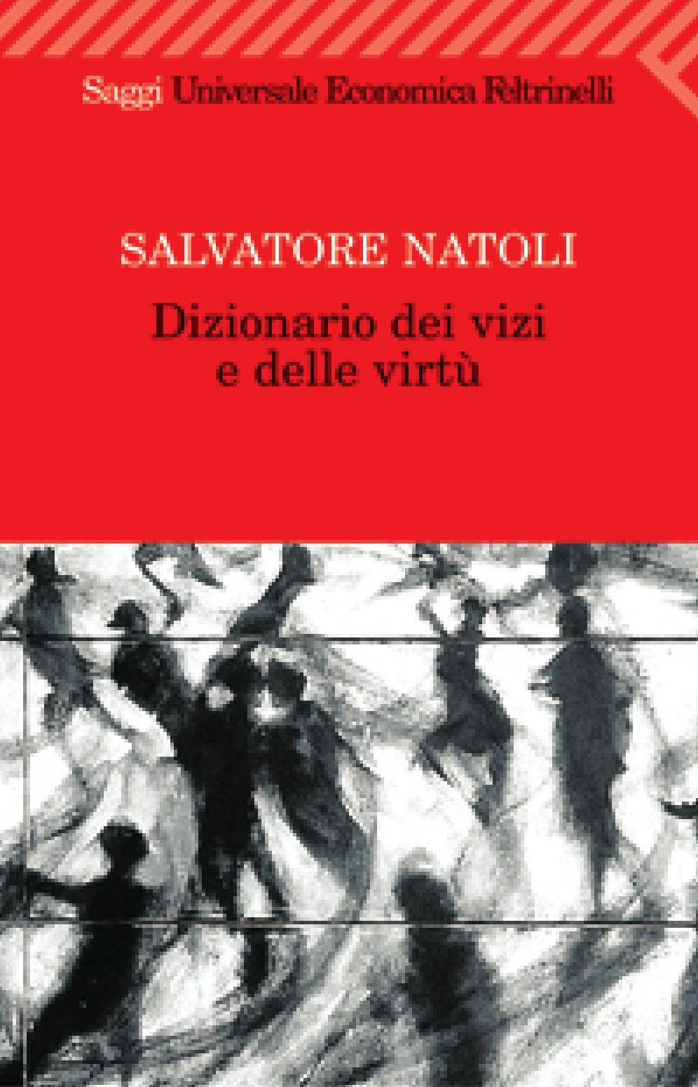 Dizionario dei vizi e delle virtù