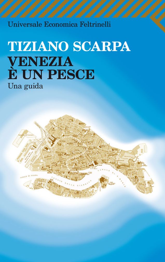 Venezia è un pesce: Una Guida