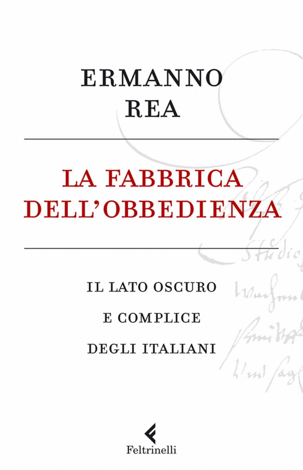 La fabbrica dell'obbedienza