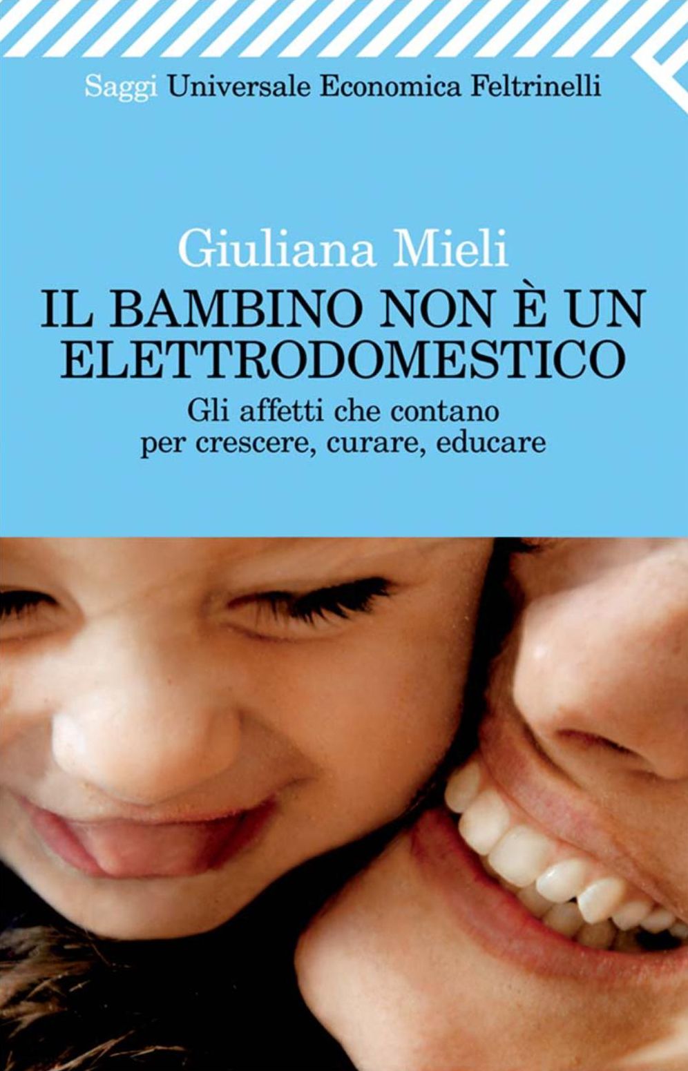 Il bambino non è un elettrodomestico
