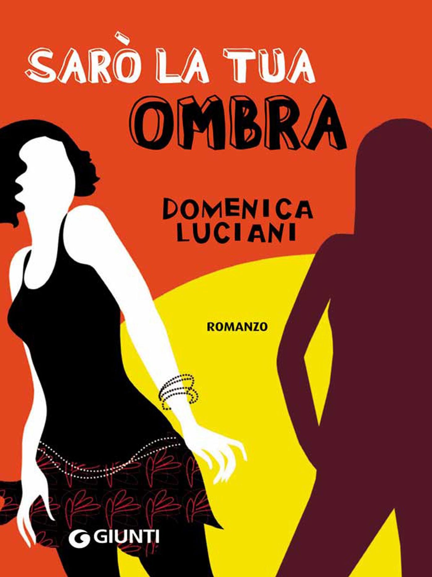Sarò la tua ombra