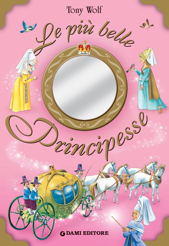 Le più belle Principesse