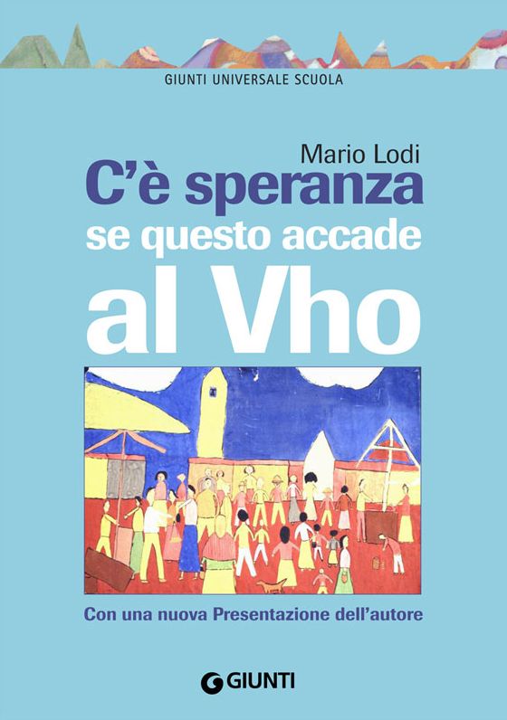C'è speranza se questo accade al Vho