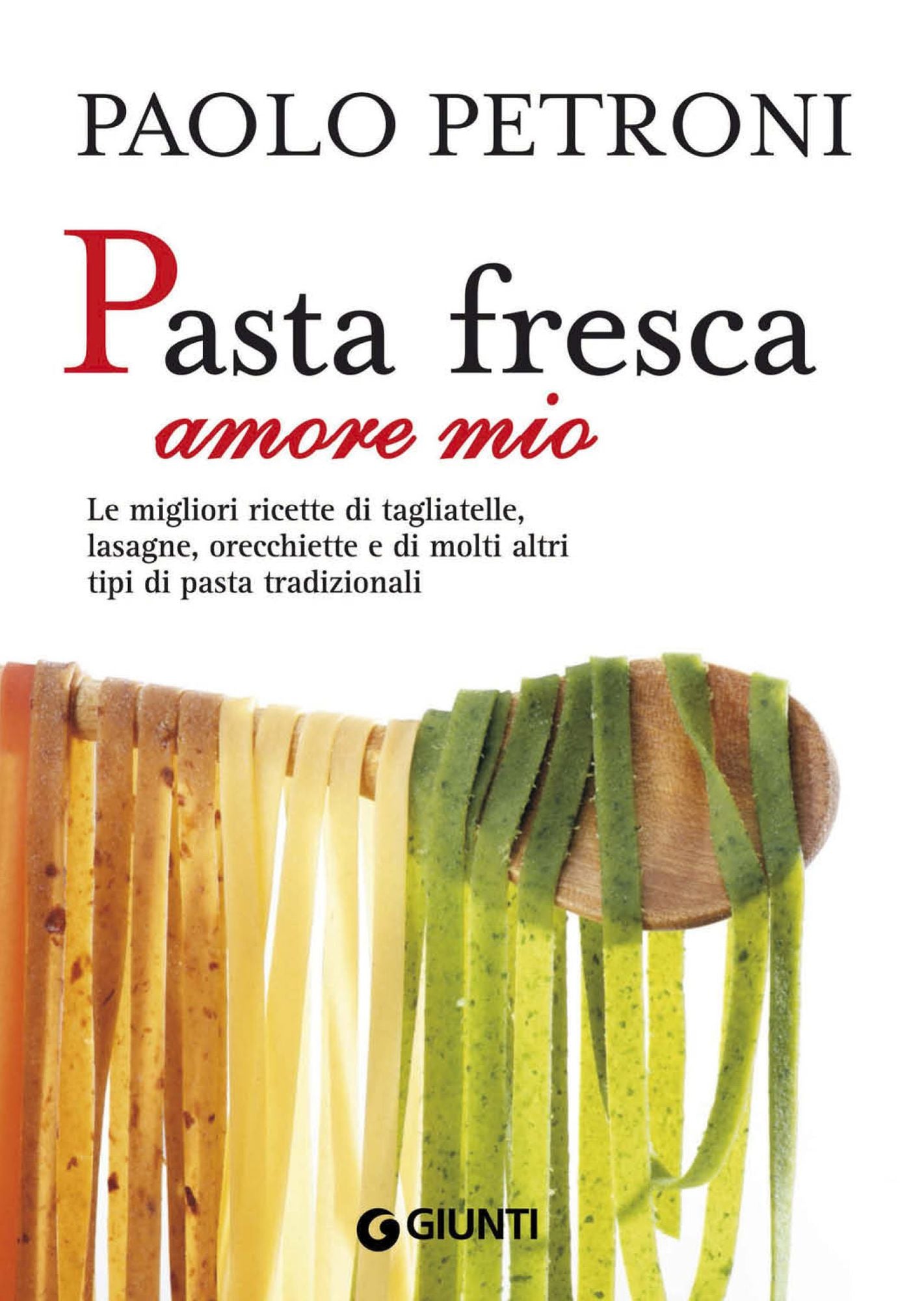 Pasta fresca amore mio