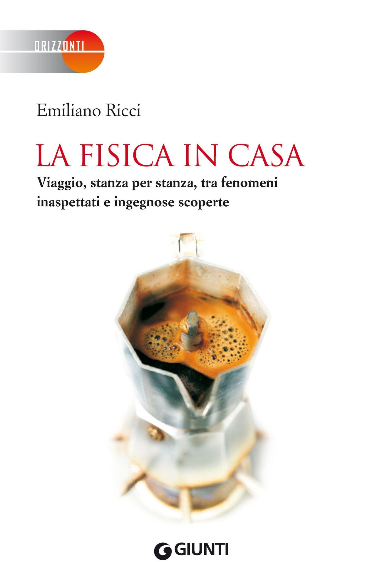 La fisica in casa