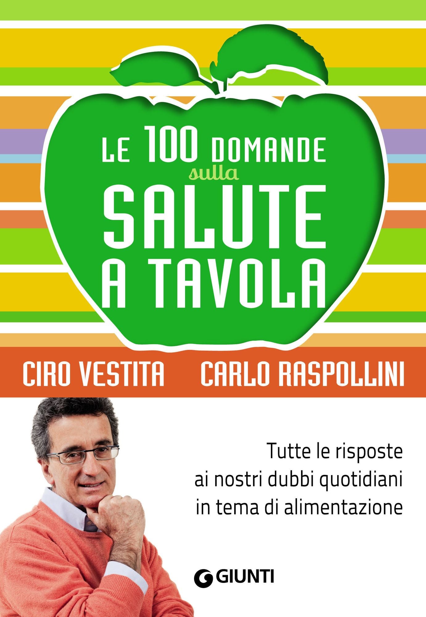 Le 100 domande sulla salute a tavola