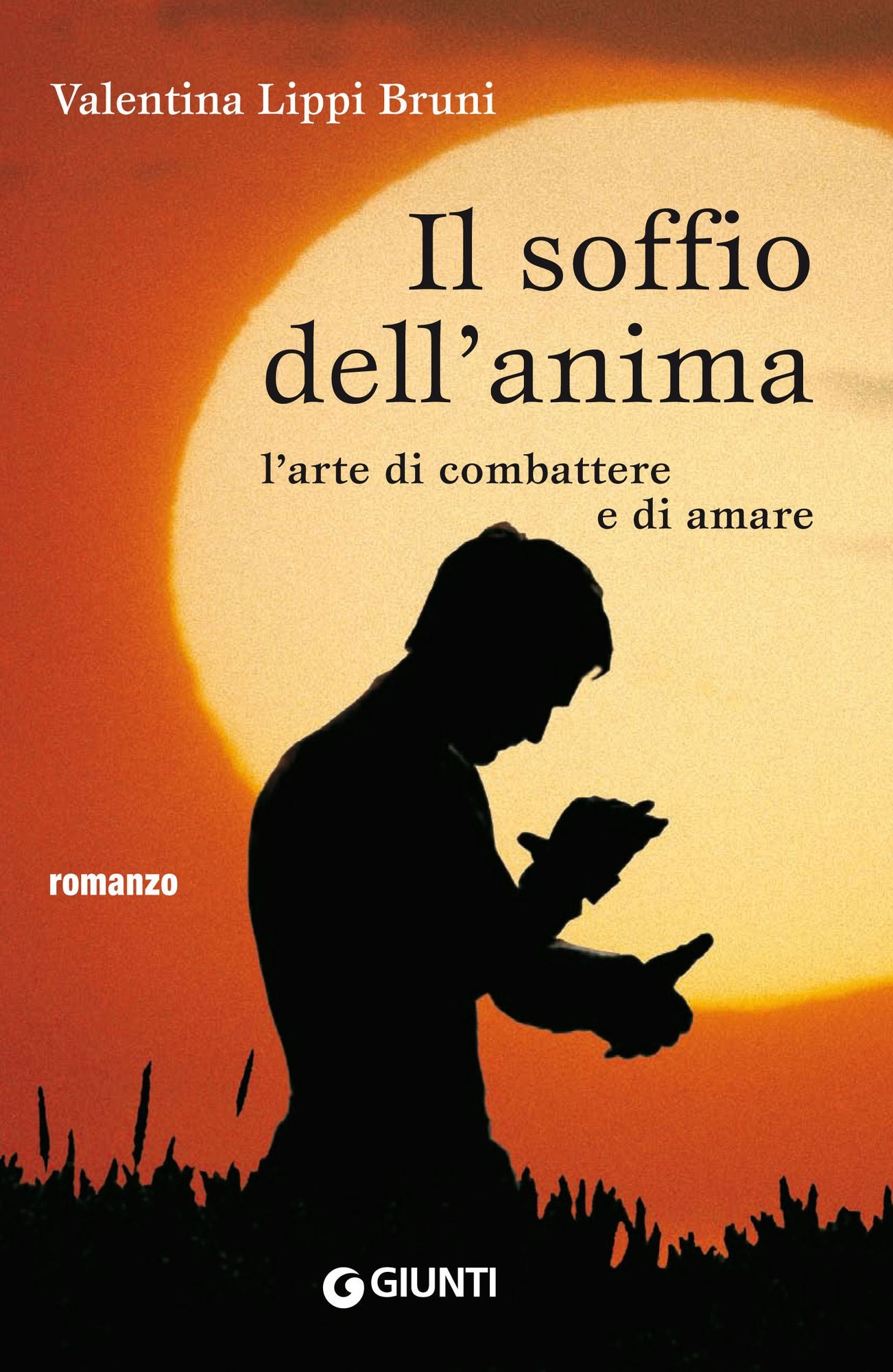 Il soffio dell'anima: L'arte di combattere e di amare