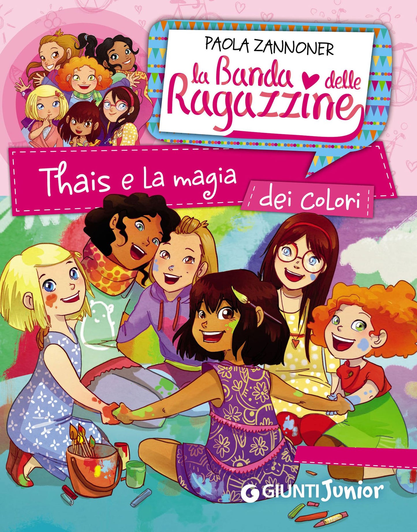 Thais e la magia dei colori. La banda delle ragazzine