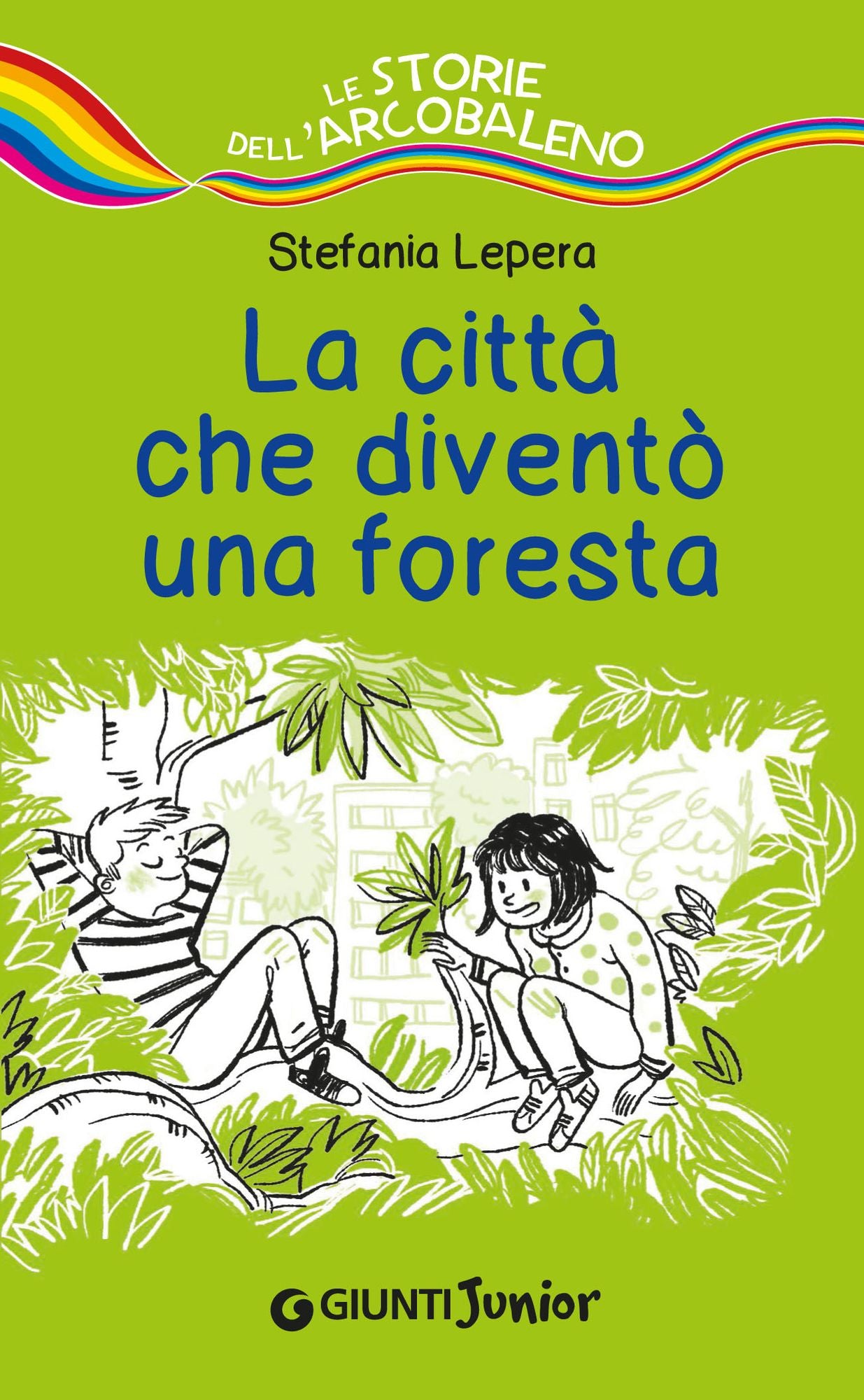 La città che diventò una foresta