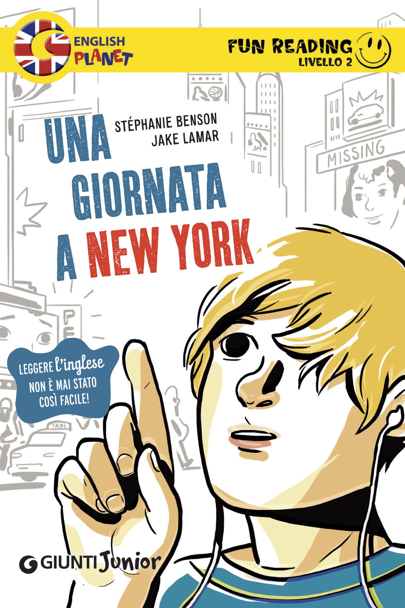 Una giornata a New York. Fun Reading - Livello 2