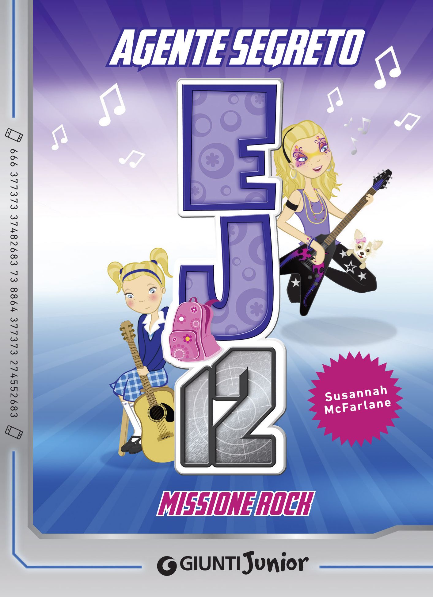 Missione Rock. Agente Segreto EJ12