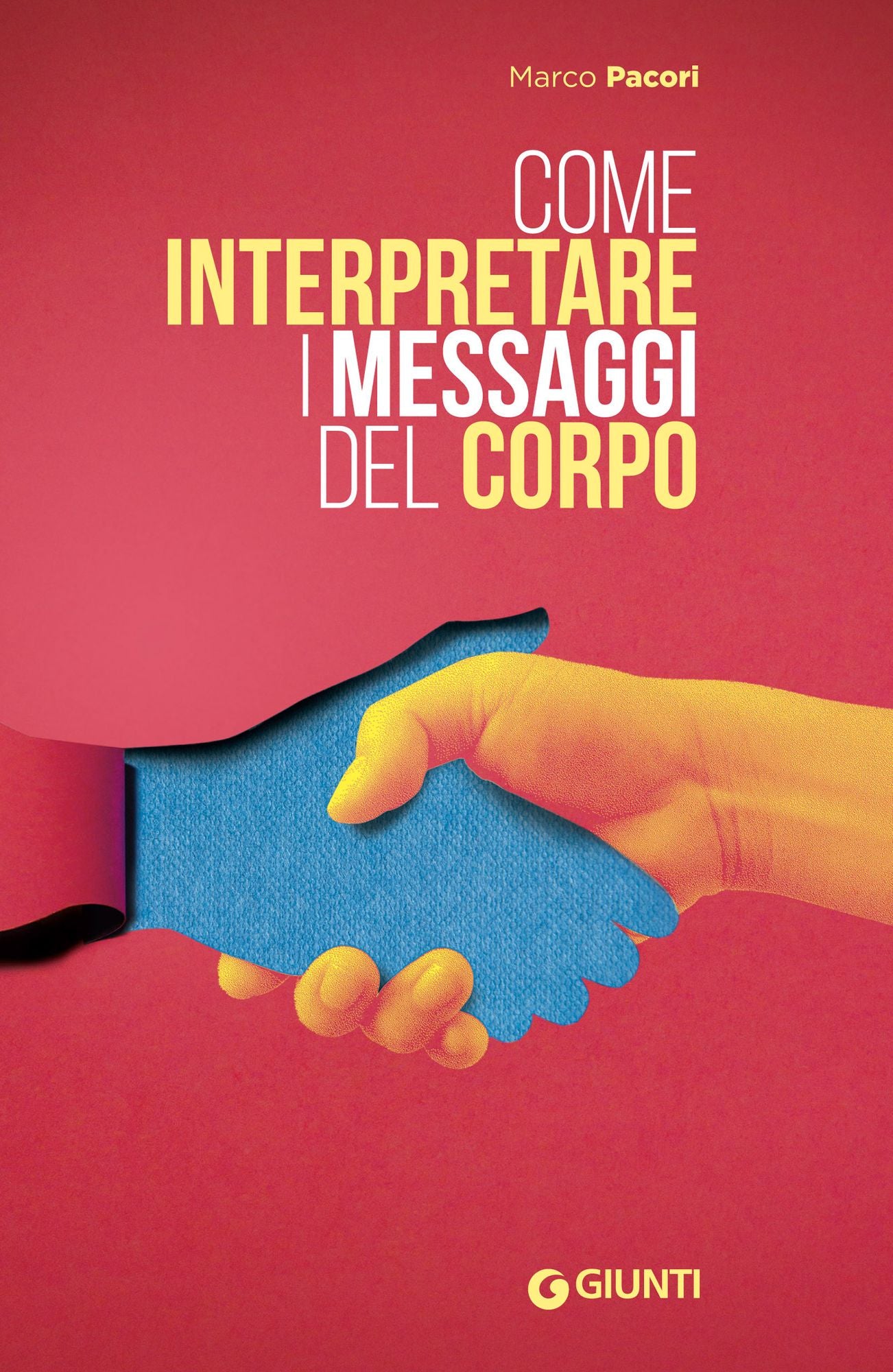 Come interpretare i messaggi del corpo