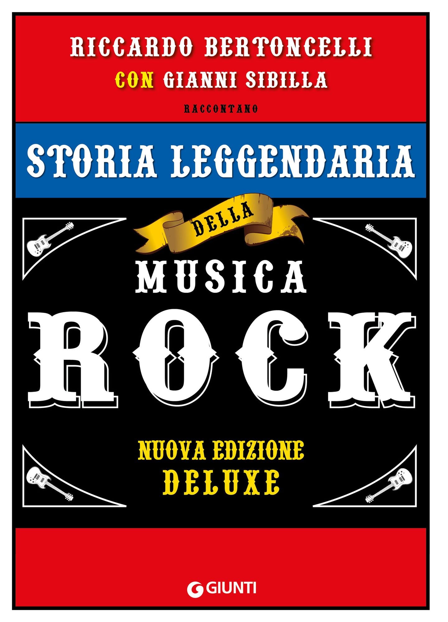 Storia leggendaria della musica rock: Nuova Edizione Deluxe