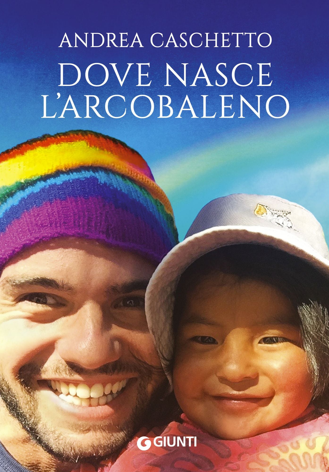 Dove nasce l'arcobaleno