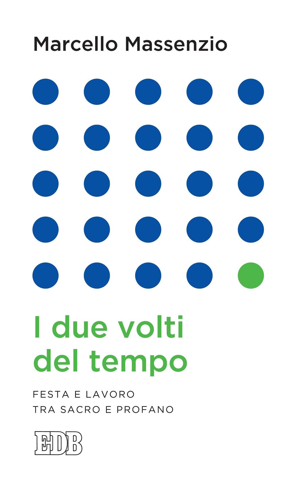 I Due volti del tempo: Festa e lavoro tra sacro e profano