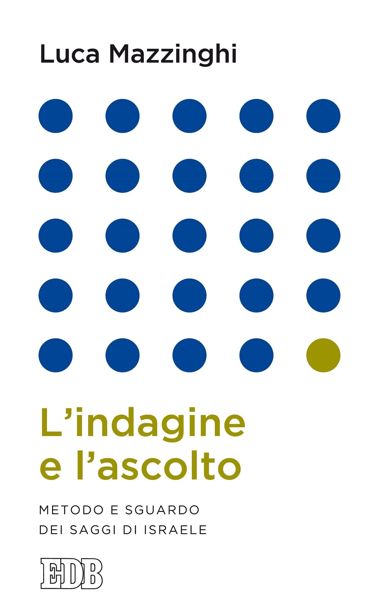 L'indagine e l'ascolto: Metodo e sguardo dei saggi di Israele