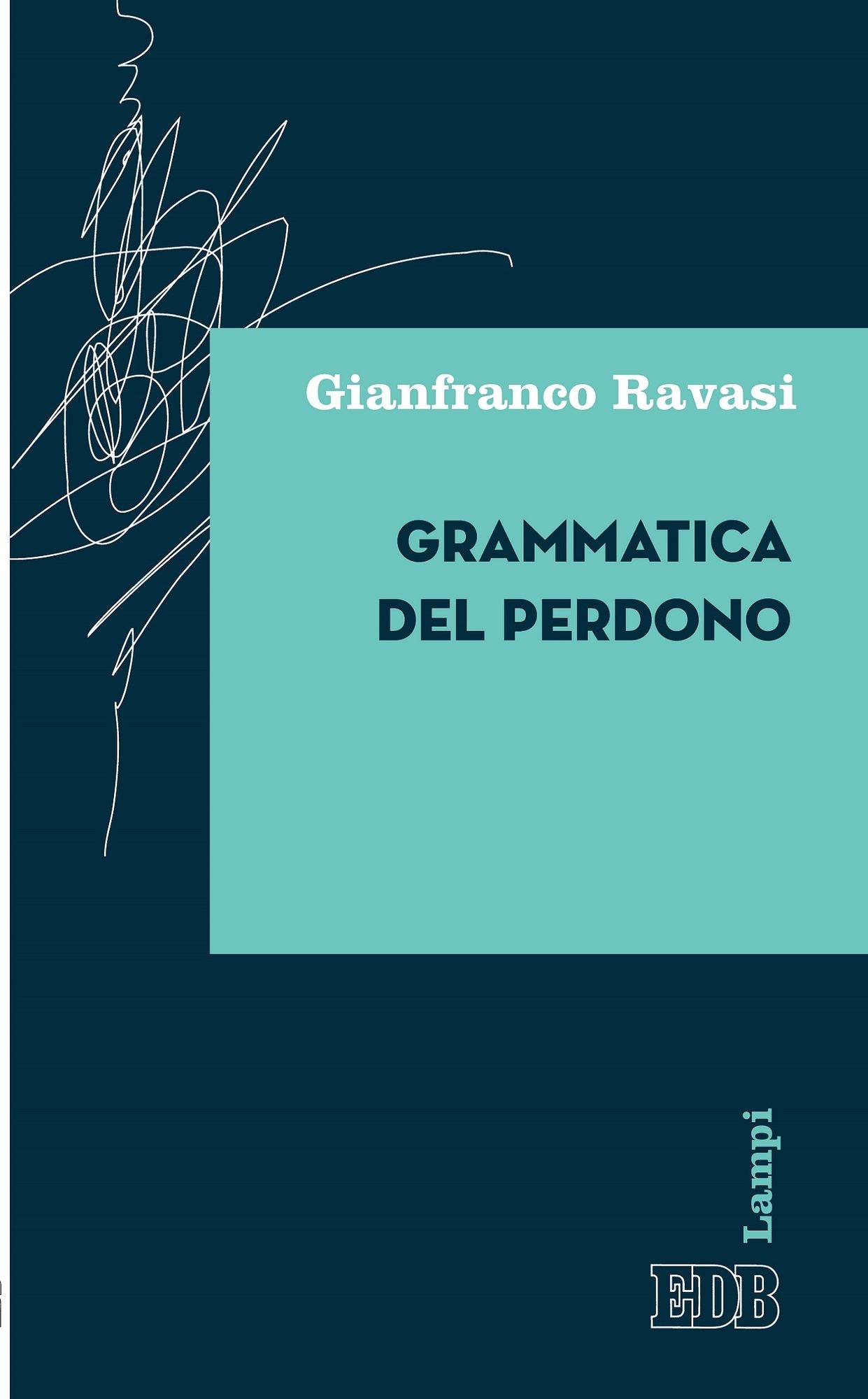 Grammatica del perdono