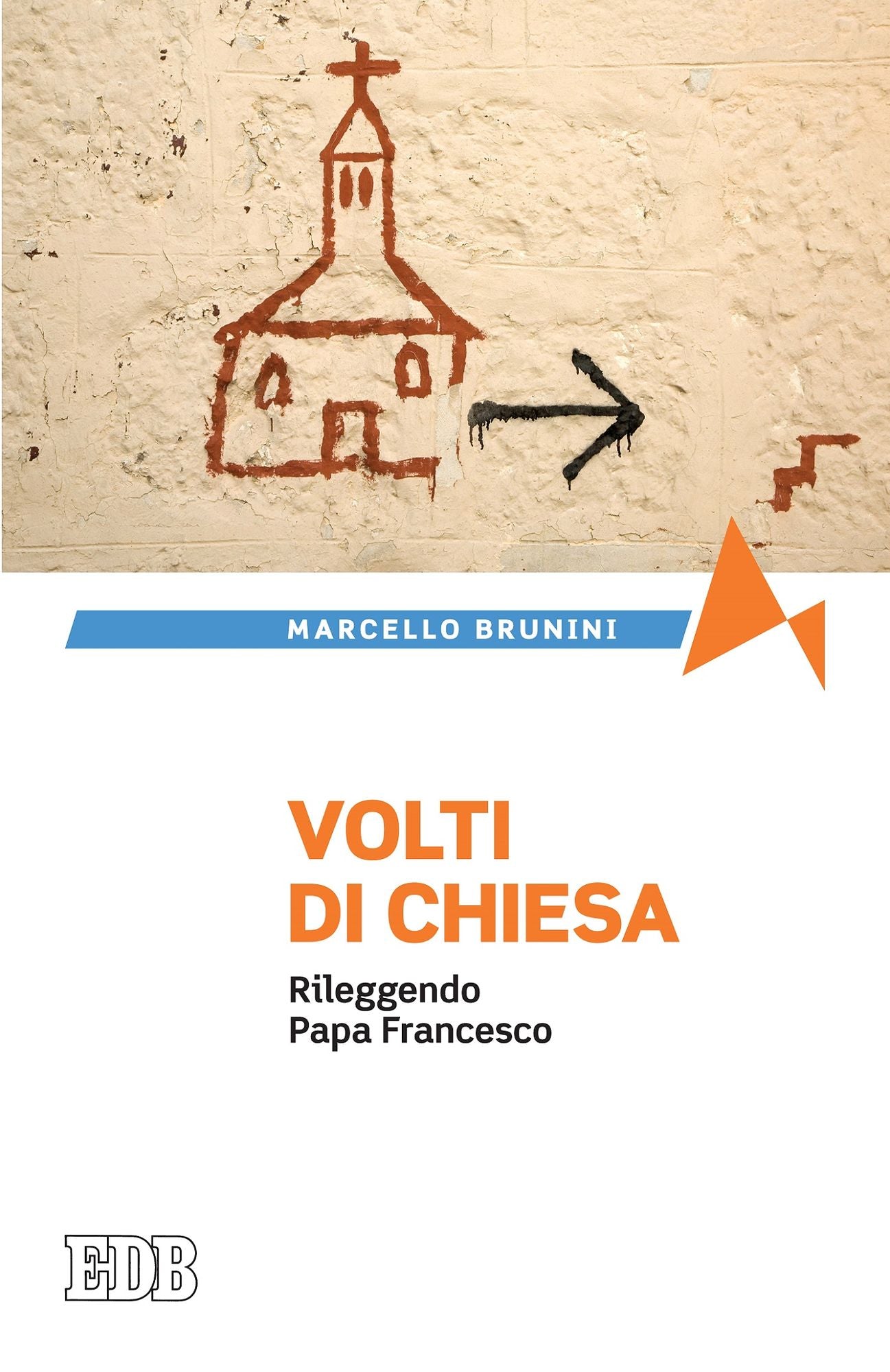 Volti di Chiesa: Rileggendo Papa Francesco