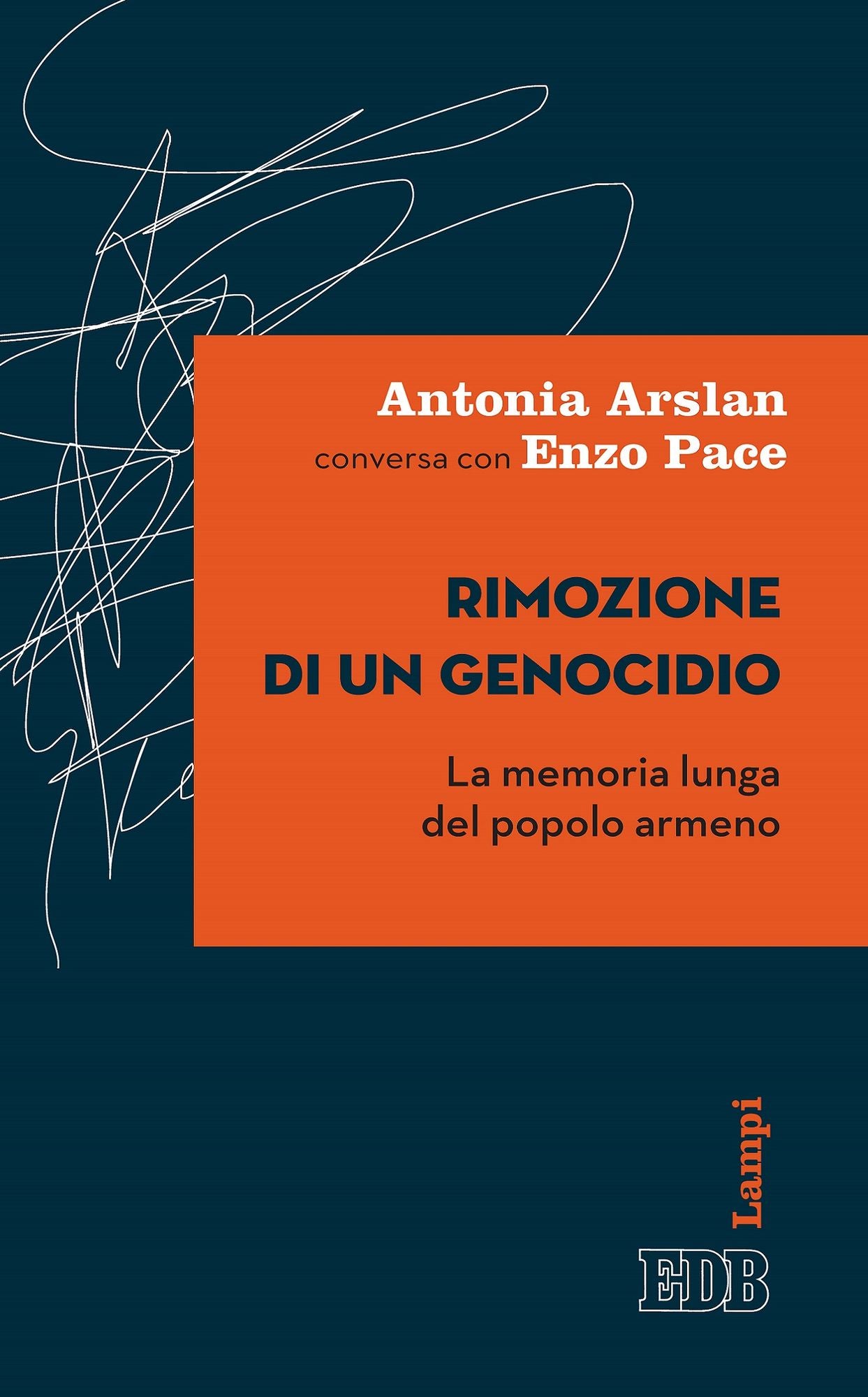 Rimozione di un genocidio: La memoria lunga del popolo armeno
