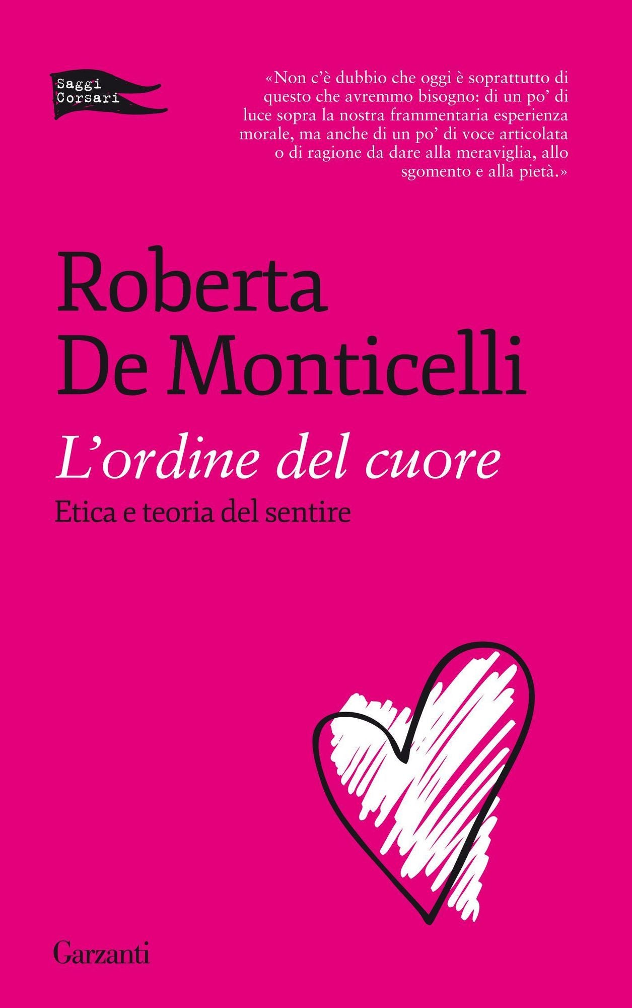 L'ordine del cuore: Eica e teoria del sentire