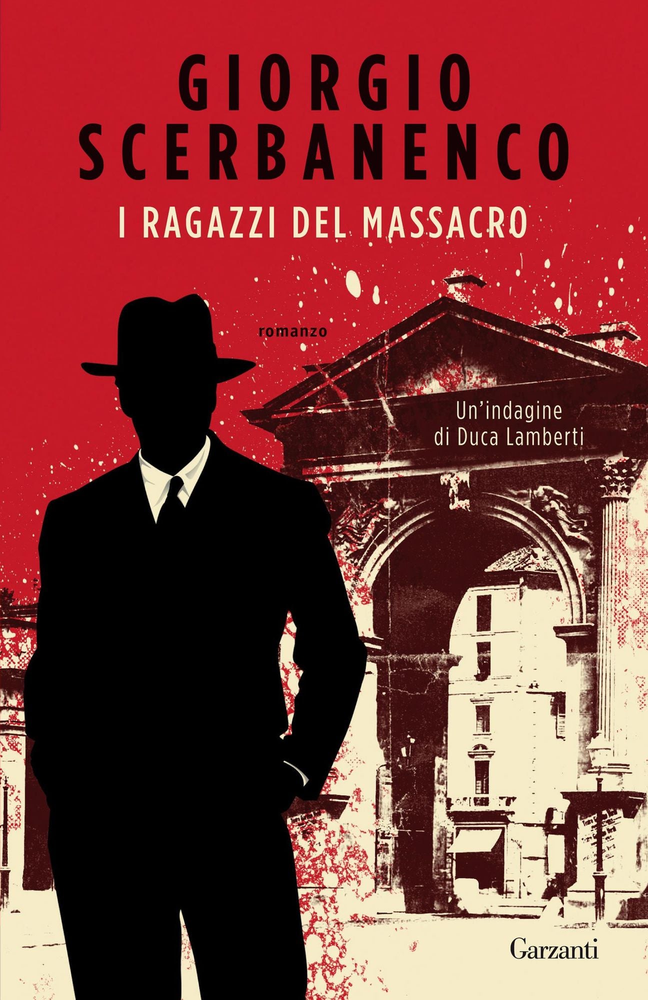 I ragazzi del massacro: Un'indagine di Duca Lamberti