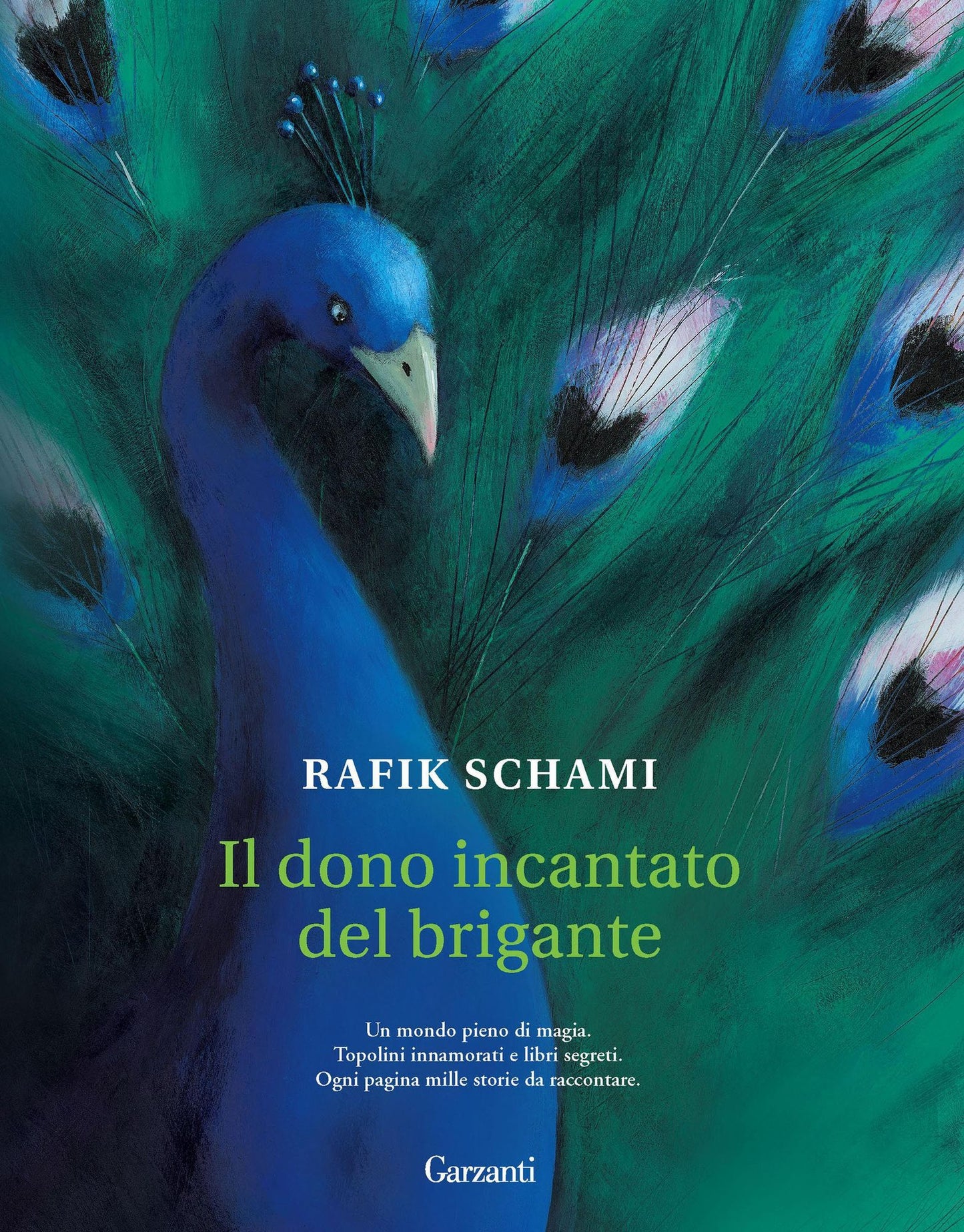 Il dono incantato del brigante: Storie per bambini di tutte le età
