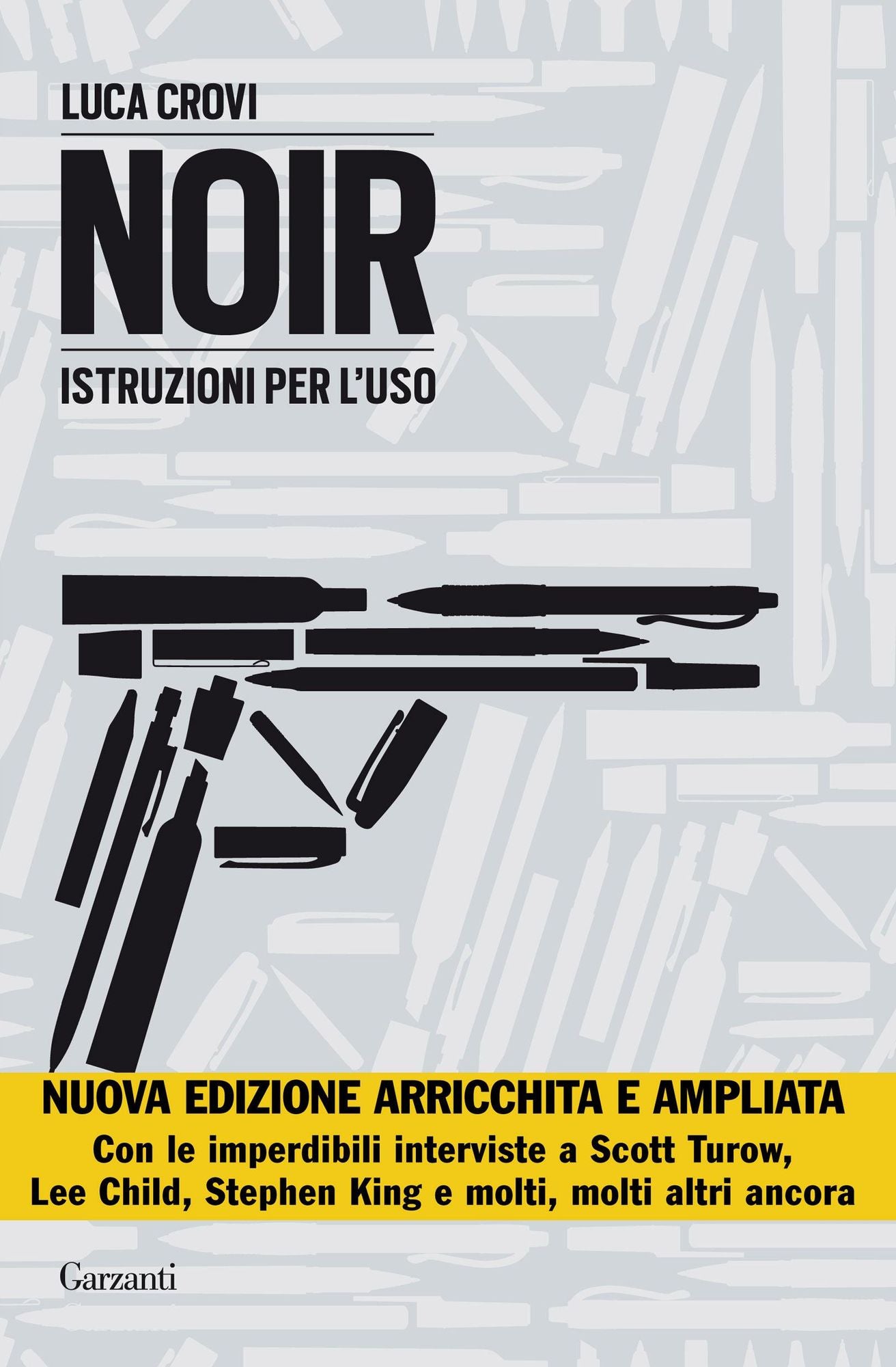 Noir: Istruzioni per l'uso (Nuova edizione aggiornata e ampliata)