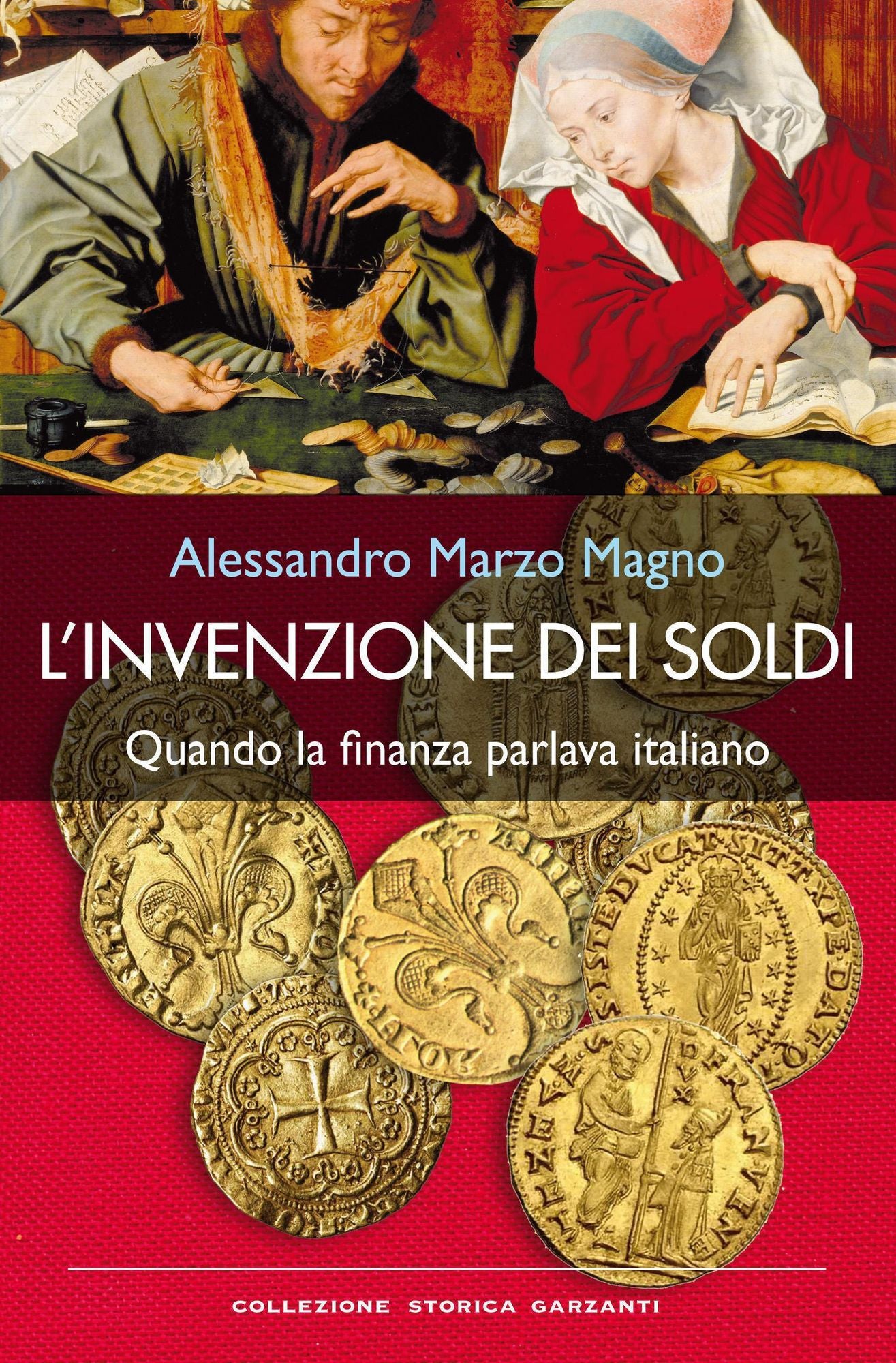 L'invenzione dei soldi: Quando la finanza parlava italiano