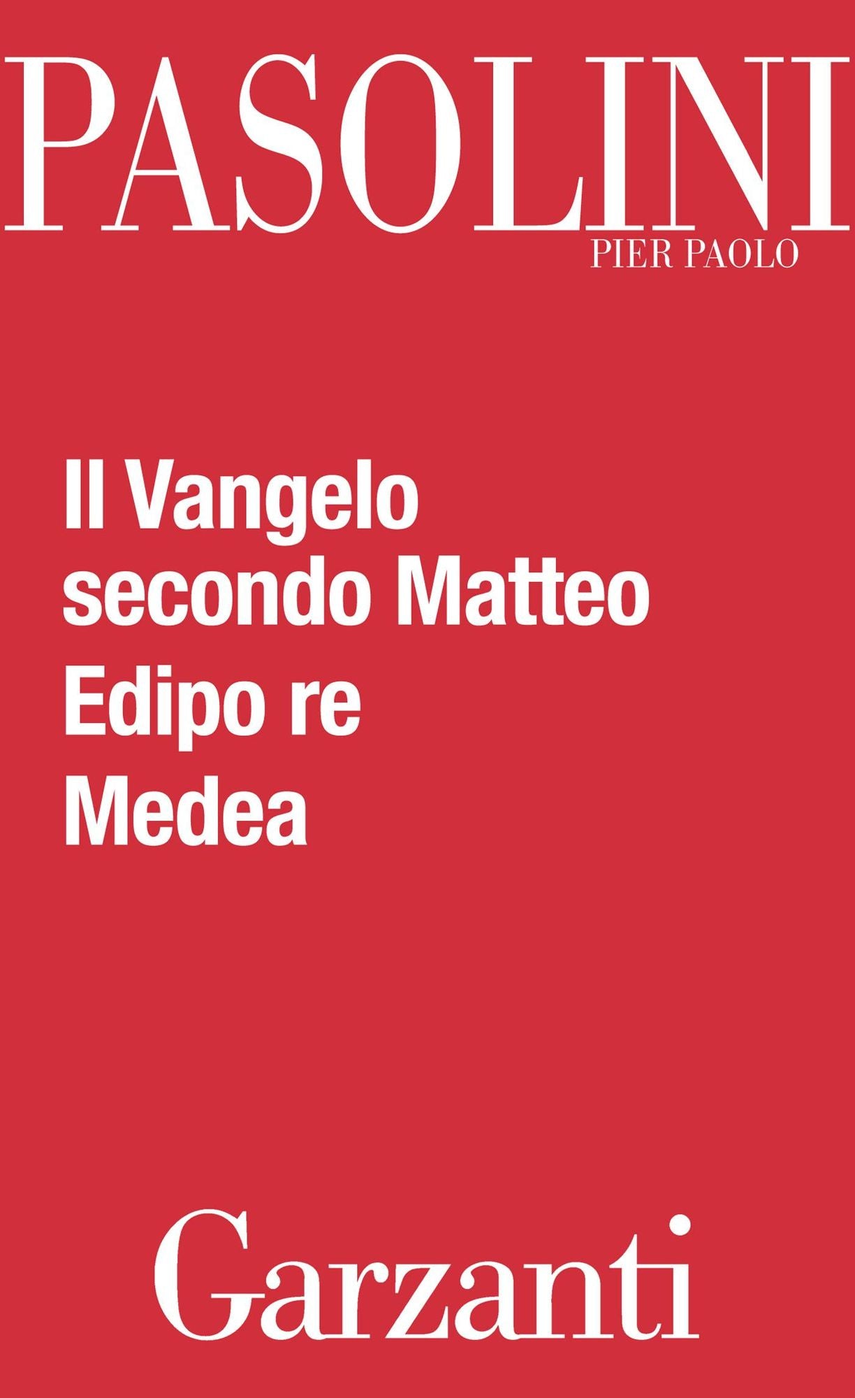Il Vangelo secondo Matteo - Edipo re - Medea