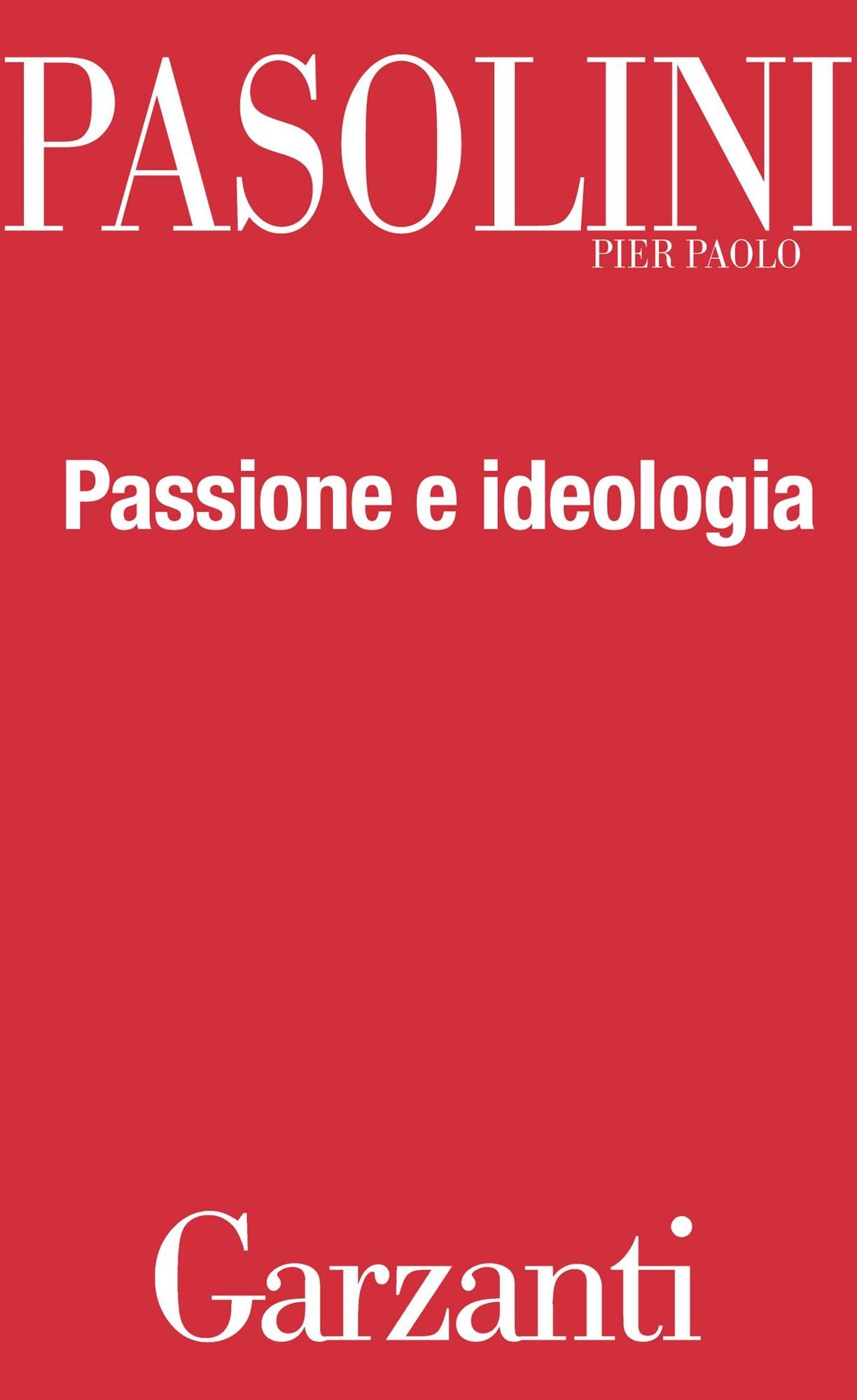 Passione e ideologia