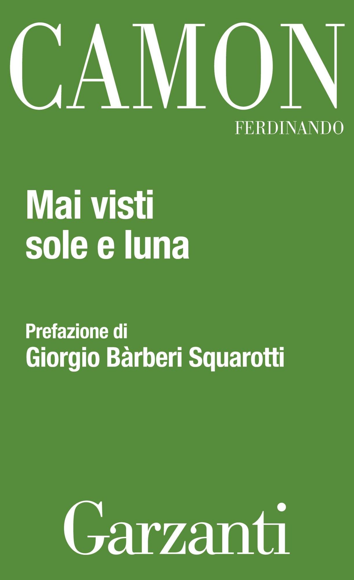 Mai visti sole e luna