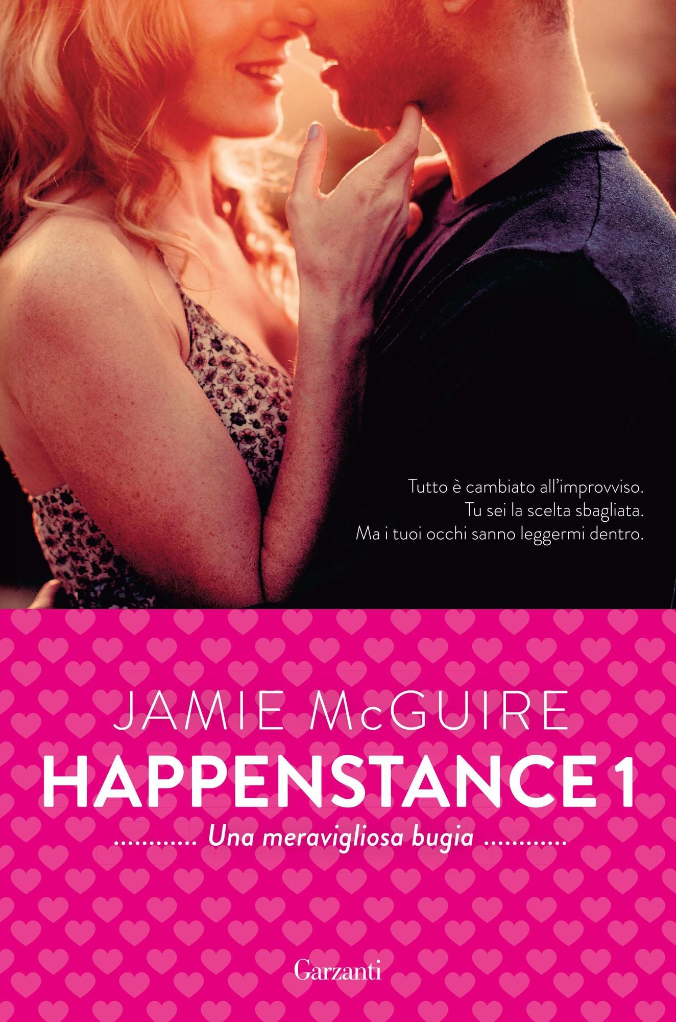 Una meravigliosa bugia: Happenstance #1