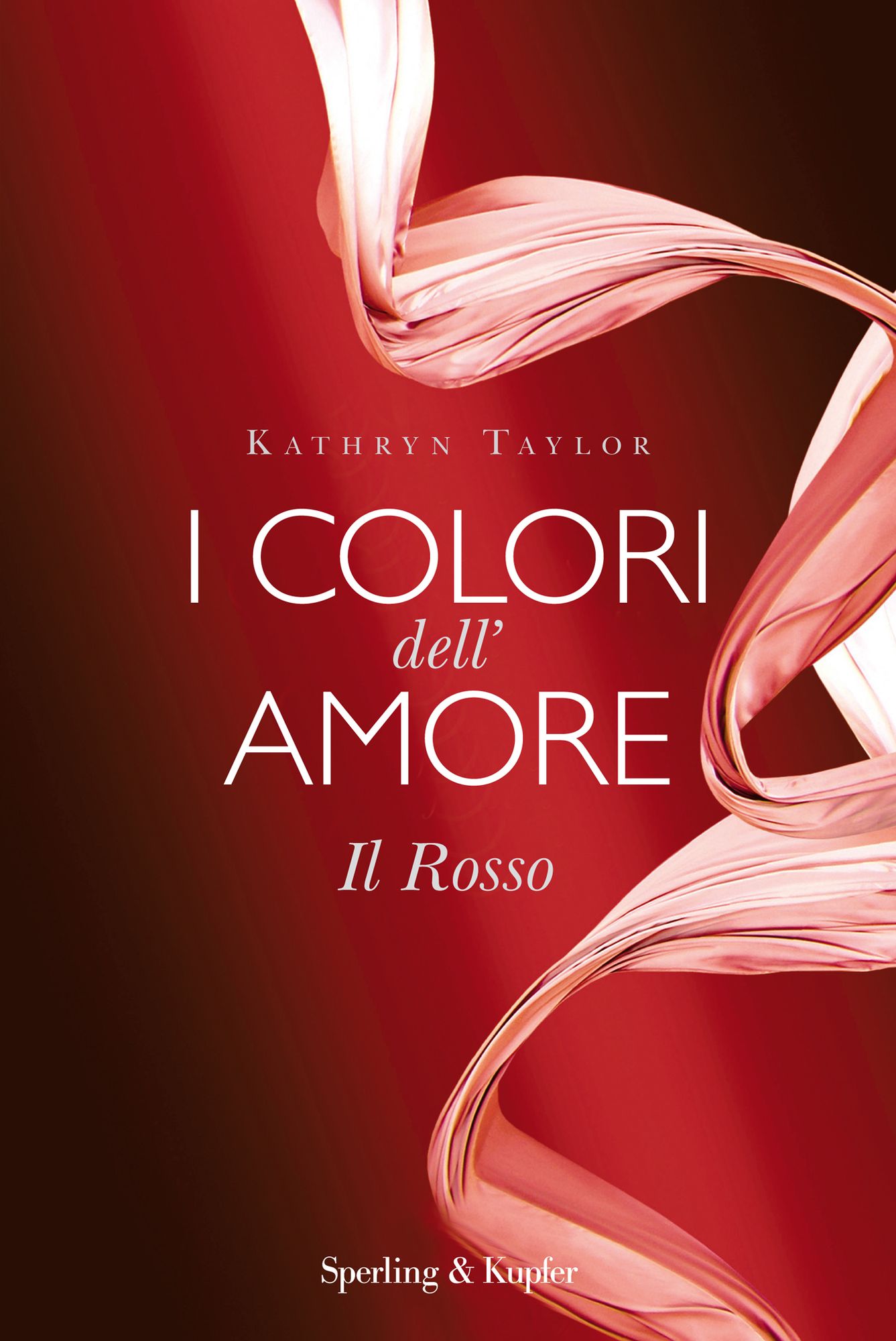I colori dell'amore. Il Rosso