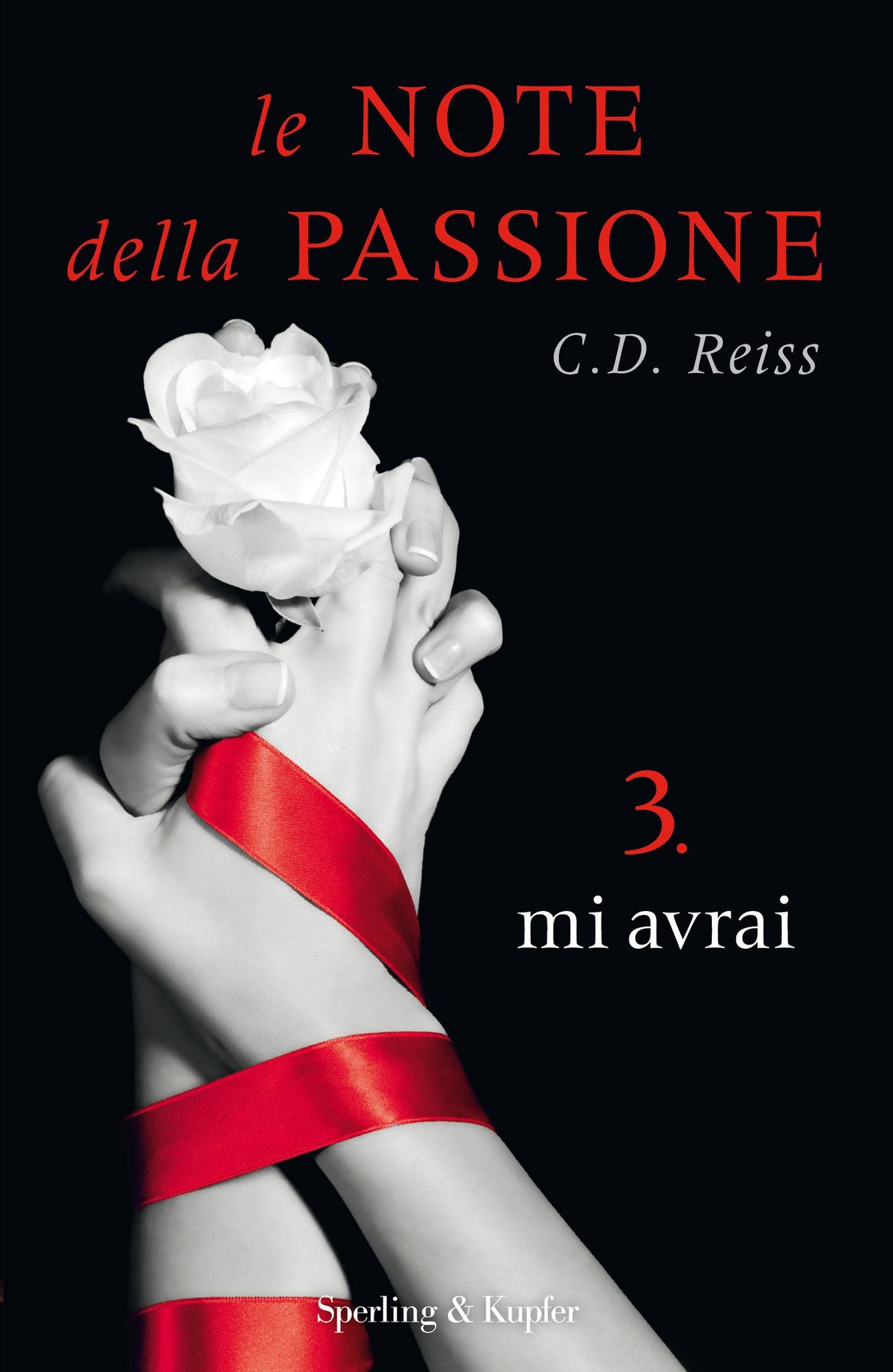 Le note della passione - 3. Mi avrai