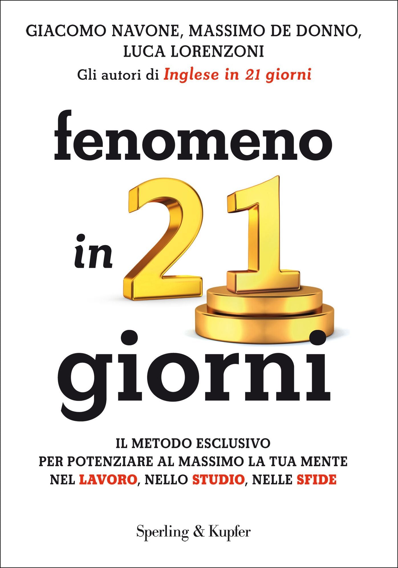 Fenomeno in 21 giorni