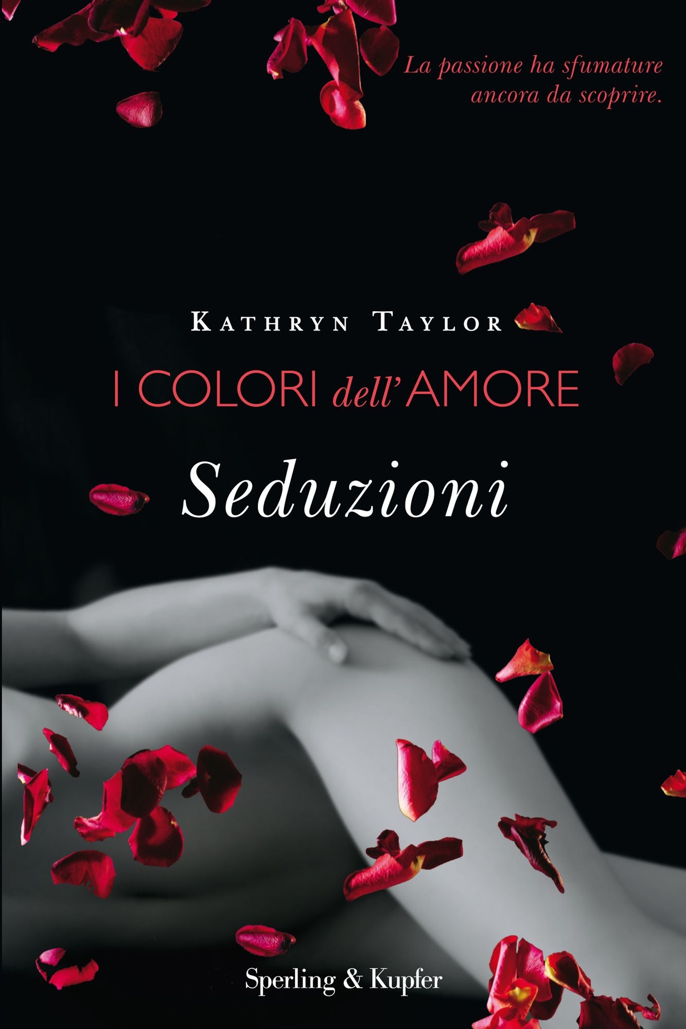 I colori dell'amore. Seduzioni